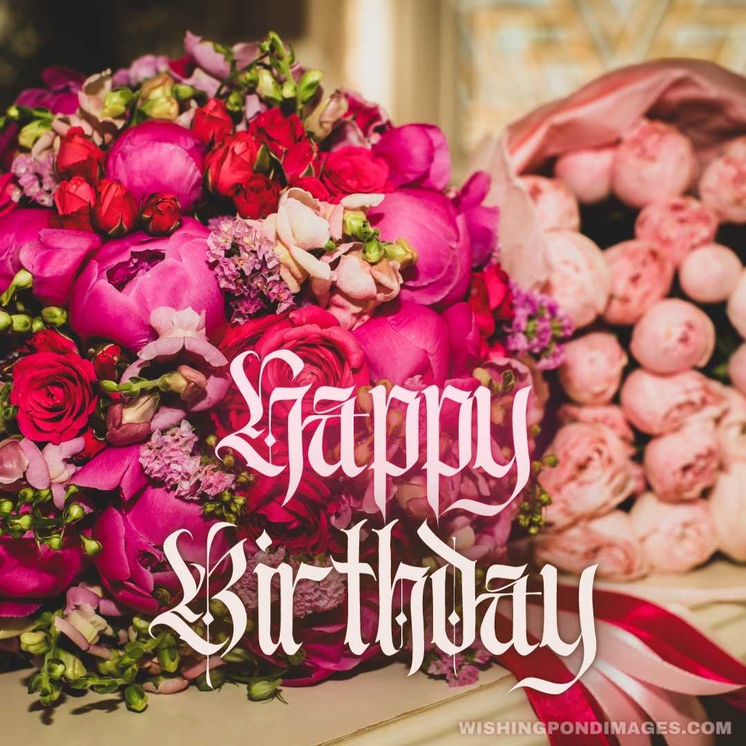 Bouquet of roses flowers - Happy Birthday Flower Images